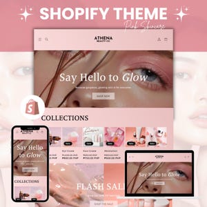 May include: Shopify theme design for Athena Beauty Co., showcasing a pink skincare theme. The design includes a website layout with the text "Say Hello to Glow" and product collections. A smartphone and laptop display the website design.