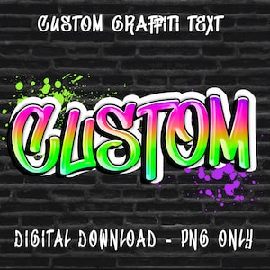 PNG testo Graffiti personalizzato, Graffiti stampabili, Testo Graffiti moderno, PNG Graffiti, Nome Graffiti personalizzato, T-shirt Graffiti, Solo PNG
