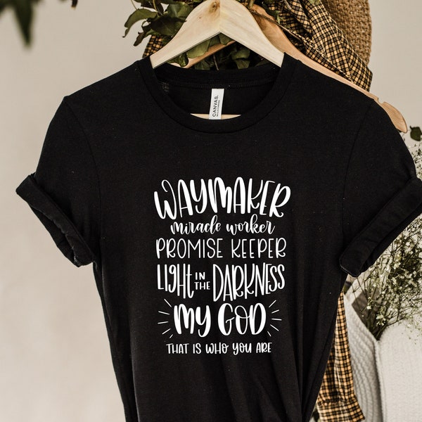 Waymaker Miracle Worker Promise Keeper  Light In The Darkness Shirt, My God Shirt, Isaiah 42:16, Christian Shirt, Bible Shirt, Faith Shirt