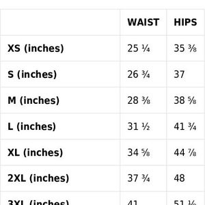May include: Size guide chart for clothing with measurements in inches for waist and hips. Sizes include XS, S, M, L, XL, 2XL, and 3XL.