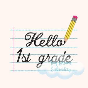Hello First Grade Notebook Digital Machine Embroidery Design Boy Girl Embroidery Design Back School Embroidery Design Pencil Embroidery
