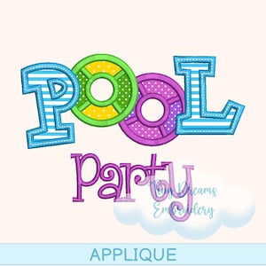 Pool Party Applique Embroidery, Pool Float, Summer Party Design, Instant Download: Machine Embroidery Design (Digital Download)