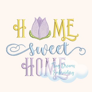 Floral Digital Machine Embroidery Design Home Sweet Home Embroidery Design Tulip Embroidery Design Tulip Flower Spring Embroidery Design
