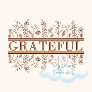 Grateful Digital Machine Embroidery Design Thanks Season Design Embroidery Fall Autumn Leaf Embroidery Gratitude Thanksgiving Embroidery