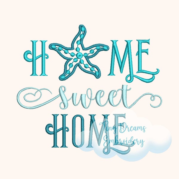 Home Sweet Home Digital Machine Embroidery Design Starfish Embroidery Design Home Beach Design Embroidery Summer Embroidery Sea Starfish