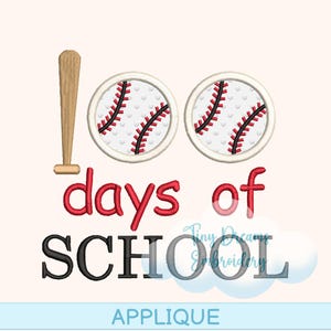 100 Days School Baseball Ball Game Applique Machine Embroidery Design Sport (Digital Download)