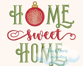 Home Sweet Home Christmas Ornament Embroidery Design (Digital Download)