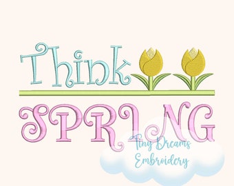 Think Spring Tulip Embroidery Design: Floral Machine Embroidery (Digital Download)