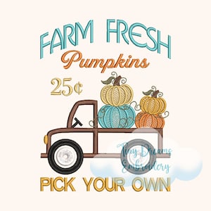 Farm Fresh Pumpkin Digital Machine Embroidery Design Pumpkin Truck Design Embroidery Fall Autumn Pumpkin Embroidery Pumpkin Season Patch