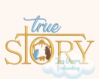 True Story Digital Machine Embroidery Design Nativity Embroidery Design Baby Jesus Design Embroidery Christmas Religious Embroidery Design