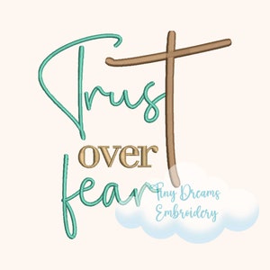 Trust Faith Digital Machine Embroidery Design Faith Christian Embroidery Design Religious Embroidery Design Trust God Embroidery Design Fear