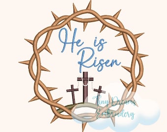 He Risen Digital Machine Embroidery Design Easter Wreath Embroidery Design Jesus Cross Embroidery Design Jesus Crown Embroidery Religious
