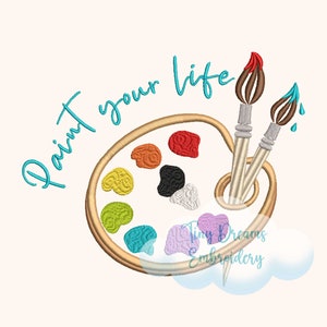 May include: A colorful paint palette with two paintbrushes and the text "Paint your life".