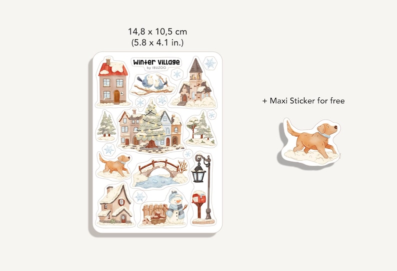 May include: A sticker sheet titled Winter Village by Iruzoo measuring 14.8 x 10.5 cm (5.8 x 4.1 in.) featuring watercolor illustrations of houses, a Christmas tree, a snowman, a bridge, a lamp post, and a dog, plus a free maxi dog sticker.