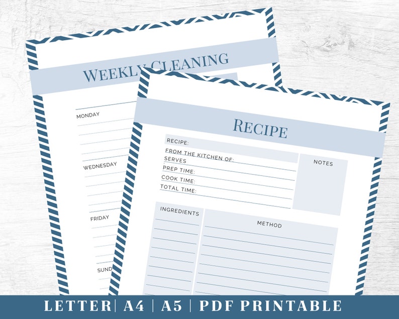 May include: Printable weekly cleaning and recipe planner with blue and white striped borders. The cleaning planner has space for Monday, Wednesday, Friday, and Sunday. The recipe planner has sections for recipe name, from the kitchen of, serves, prep time, cook time, total time, ingredients, method, and notes.