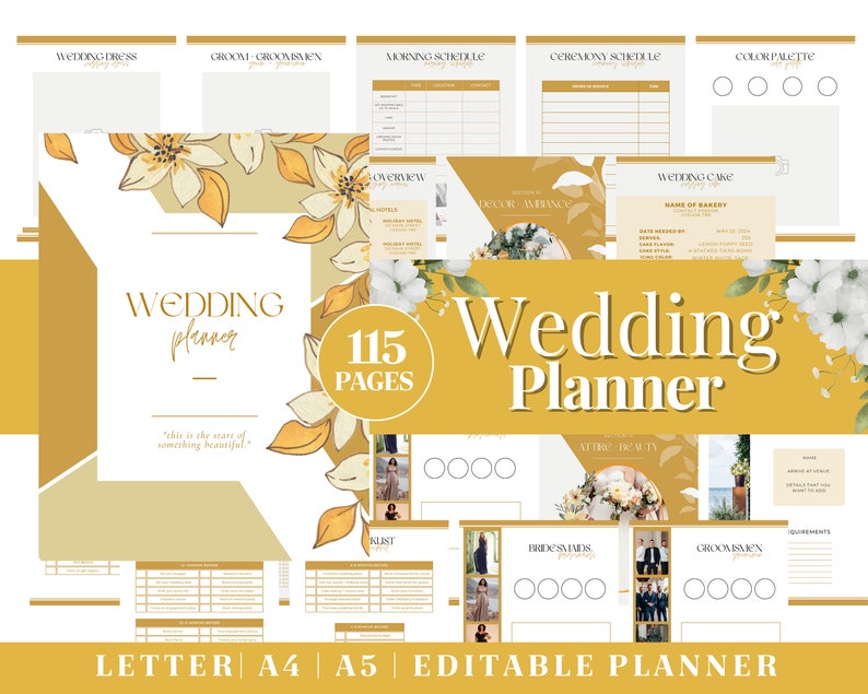May include: A wedding planner with 115 pages, featuring a floral design with white and yellow flowers. The planner includes sections for wedding dress, groom and groomsmen, morning schedule, ceremony schedule, color palette, wedding cake, decor, attire, bridal party, and groomsmen.