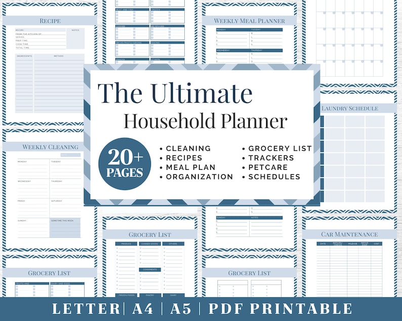 May include: A printable household planner with a blue and white geometric pattern. The planner includes sections for recipes, weekly meal planning, cleaning, grocery lists, trackers, pet care, and schedules. The text "The Ultimate Household Planner" is displayed in a large font at the top of the image. The text "20+ Pages" is displayed in a circle with a blue background. The text "LETTER A4 A5 | PDF PRINTABLE" is displayed at the bottom of the image.