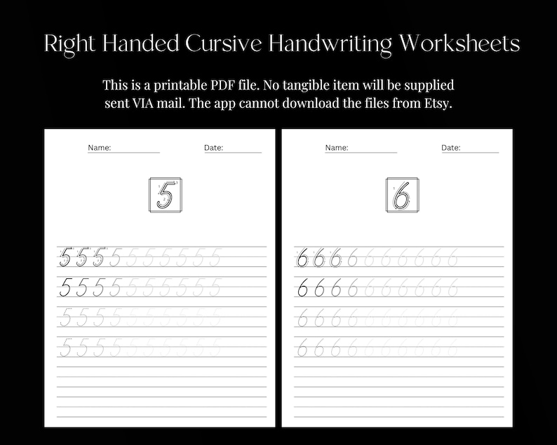 May include: Black and white printable worksheet for practicing cursive handwriting. The worksheet features the numbers 5 and 6 with lines for practicing writing the numbers.