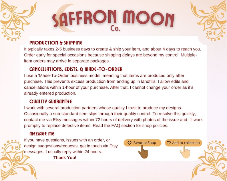 May include: A text-based image with the title "Saffron Moon Co." and information about production and shipping times, cancellations, quality guarantee, and a message section. The image also includes two buttons: "Favorite Shop" and "Add to collection".