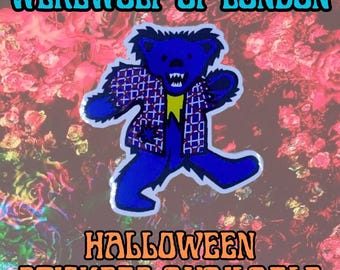 Werewolf of London Dancing Bear - Halloween Grateful Dead Sticker