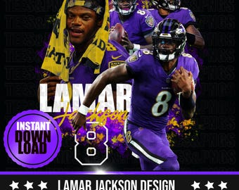 May include: A digital design featuring Lamar Jackson, a football player for the Baltimore Ravens. The design includes a purple and black background with a large number 8 and the text "Lamar Jackson Design".