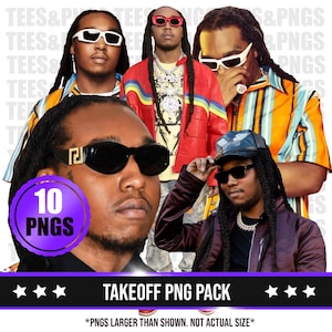 May include: A digital download pack of 10 PNG images featuring a rapper wearing different outfits and sunglasses. The text "10 PNGS" and "TAKEOFF PNG PACK" is visible in the image.  *PNGS LARGER THAN SHOWN. NOT ACTUAL SIZE*.