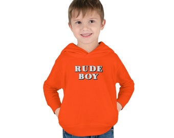 Rude Boy Statement Toddler Pullover Fleece Hoodie