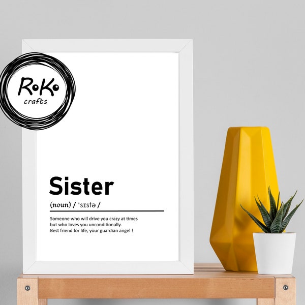 Sister Definition Print, Quote Wall Art Print, Definition Print, Word Meaning Print, Definition Poster, Positive Word Definition, Home Print