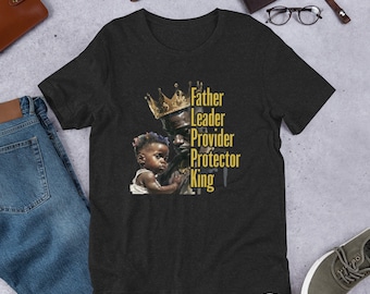 Dad Shirt | Father'S Day Shirt | Father'S Day Gift | Black Father Shirt | Blm Shirt | Black King | Gift For Dad | Black Dads Matter
