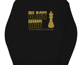Black King Sweatshirt, Black Love, Black Men