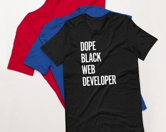 Dope Black Web Developer, Blacks in Tech, Black Techie