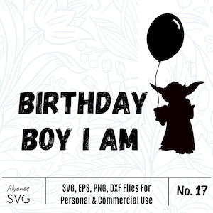Star Wars Birthday Boy svg, star wars svg, birthday boy, funny shirt saying, digital cut files SVG, yoda svg