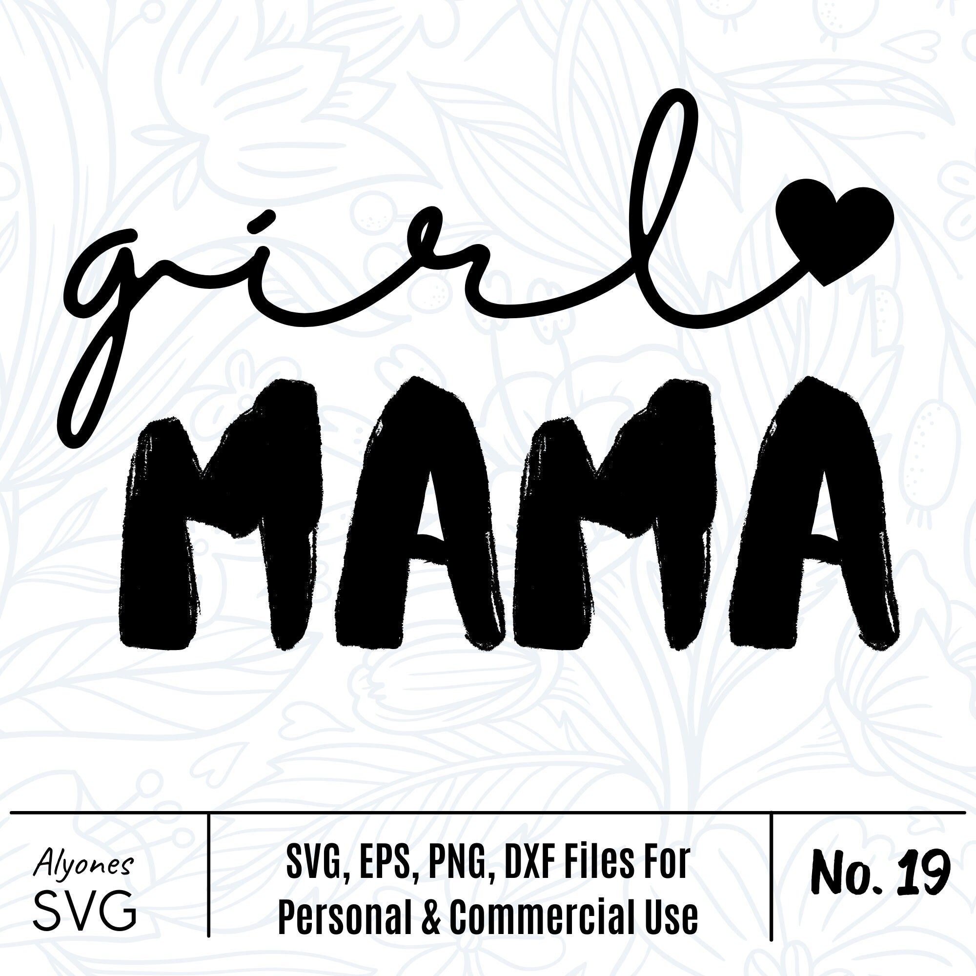 Girl Mama SVG Mom PNG Mom of Girls Svg Mother's Day Etsy