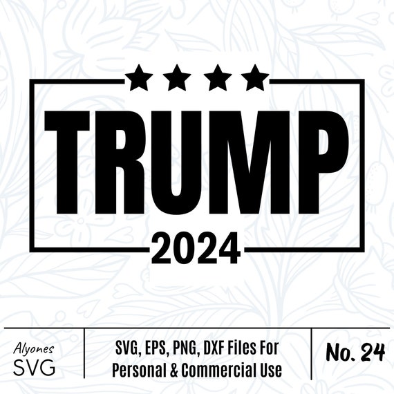 TRUMP 2024 Svg Jpeg Etsy Canada