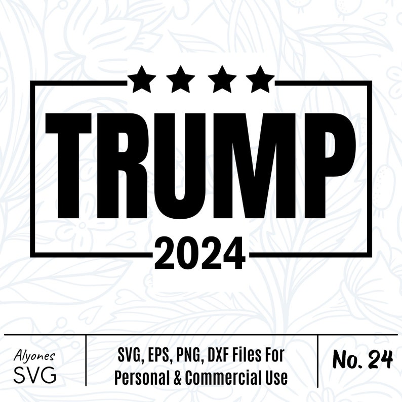 TRUMP 2024 Svg Jpeg Etsy Hong Kong