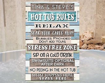 Hot Tub Rules Sign, Outdoor Sign, Decoration Sign, Decorative Sign, Home Gifts, Gifts for Home, Outdoor Living, Sign Board Personalised