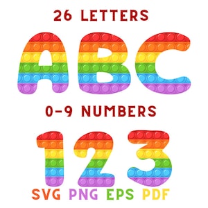 May include: Rainbow alphabet letters A, B, C and numbers 1, 2, 3 in a pop it toy design. 26 LETTERS 0-9 NUMBERS SVG PNG EPS PDF