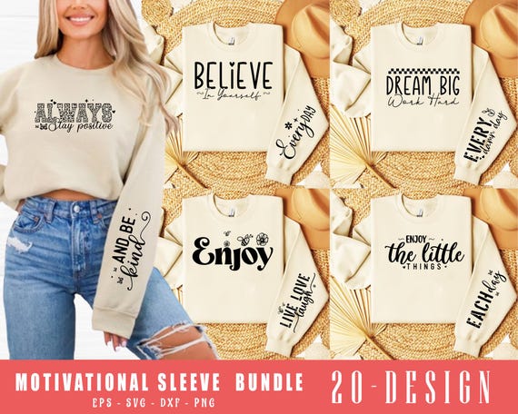 20 Motivational Sleeve SVG PNG bundle, Sleeve Design Svg, Positive Affirmation svg, Self Love Svg, Encouraging Quotes Shirt svg, Digital