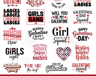 Galentines Day SVG PNG Bundle, Galentine Squad Svg, Happy Galentines Day Svg, Be My Galentine Svg, Galentine's Day shirt, Galentine Crew