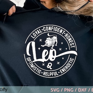 Leo svg, leo sign, leo t-shirt design, leo shirt, zodiac sign design, zodiac svg, Loyal, Confident, Honest, Optimistic, Helpful, Energetic