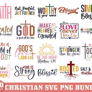 May include: A collection of 20 Christian SVG and PNG designs. The designs feature inspirational quotes and phrases such as "Men of Faith," "God is Love," and "Be the Light." The text is in various fonts and colors, with cross and heart graphics.