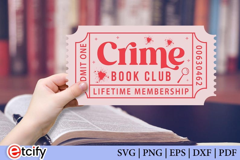 May include: A light pink ticket with the words "Crime Book Club Lifetime Membership" in red. The ticket has a perforated edge and a small magnifying glass icon. The background is a blurred image of books.
