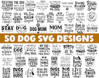 50 Dog quotes svg design, Dog svg bundle, Animal Svg, Dog Cut File, Dog Silhouette, Dog Quote SVG, Dog Saying, Pet Svg, Dog Clipart
