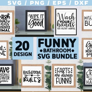 Funny Bathroom Bundle, Bathroom Sign Bundle Svg, Funny Bathroom Svg, Bathroom Quotes Svg, Bathroom farmhouse signs, Bathroom saying svg