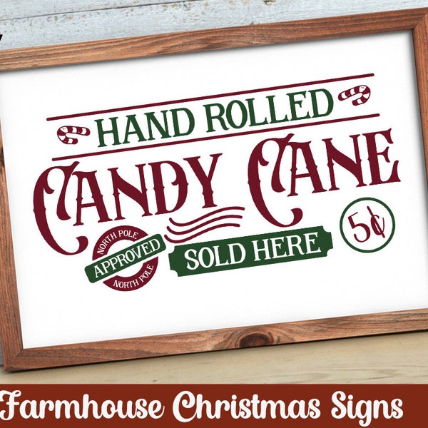 Hand Rolled Candy Cane, Candy Cane sign, Christmas Sign Svg, Holiday Svg, Holiday Sign Svg, Merry Christmas Svg, Christmas Quotes Svg