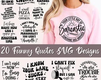 Funny Quotes SVG Bundle, Funny Bundle, Funny shirt svg, Sarcastic SVG Bundle, Funny SVG bundle, Sarcasm Svgbundle, Sassy Svg quotes shirts
