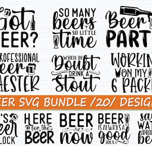 Beer quotes Svg Bundle, Beer Dad Svg, Beer Shirt Svg, Drinking Svg, Beer Quotes Svg, Alcohol Svg, Funny Quotes Svg, Cut Files for Cricut