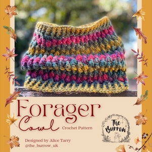 Crochet Pattern - Forager Cowl - PDF UK & US