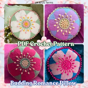 Könnte beinhalten: Eine Collage von vier gehäkelten Budding Romance Kissen, jedes mit einer anderen Farbkombination. Die Kissen haben ein Blumenmuster mit einem zentralen Motiv und einer dekorativen Bordüre. Der Text "PDF Crochet Pattern" und "Budding Romance Pillow" sind ebenfalls zu sehen.