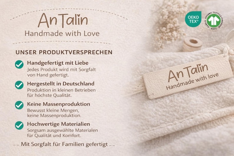 May include: A close-up of a cream-colored textile with the text "An Talin Handmade with Love" on a small tag. The image also includes text in German, highlighting product features like handmade quality and high-quality materials.